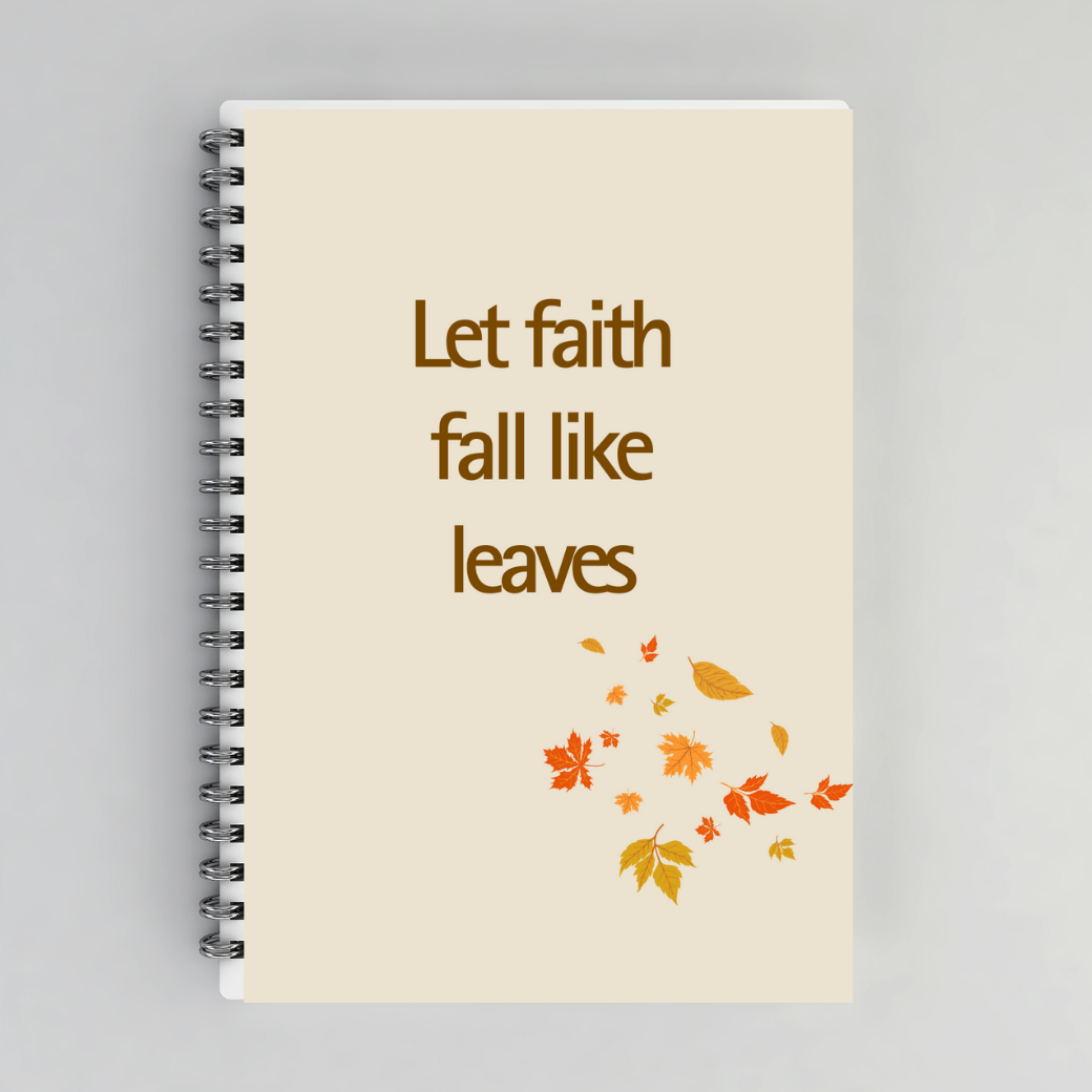Let Faith Fall Like Leaves – Inspirational Fall Notebook Branded Publishing Co.